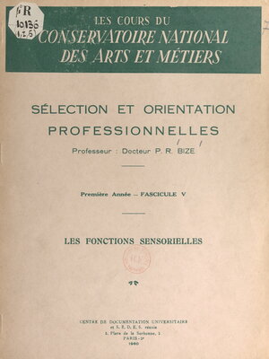 cover image of Sélection et orientation professionnelles (5). Les fonctions sensorielles